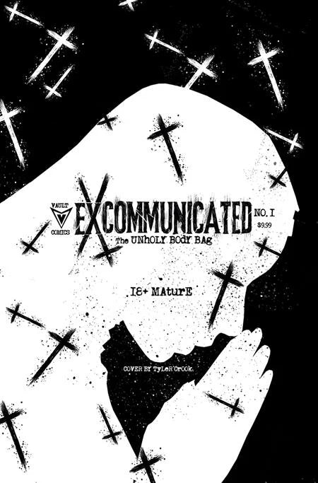Excommunicated #1 Tyler Crook EXTREME UNHOLY BLACK BAG VARIANT - Vault Comics  Presale